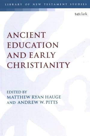 Seller image for Ancient Education and Early Christianity for sale by GreatBookPrices