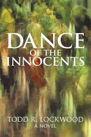 Imagen del vendedor de Dance of the Innocents : A Novel a la venta por GreatBookPrices