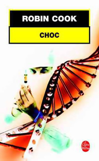 Image du vendeur pour Choc - Robin Cook mis en vente par Book Hmisphres