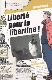 Image du vendeur pour Libert? pour la libertine - Martial Caroff mis en vente par Book Hmisphres