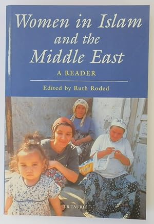 Bild des Verkufers fr Women in Islam and the Middle East: A Reader zum Verkauf von PsychoBabel & Skoob Books