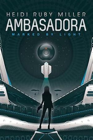 Seller image for Ambasadora Book One - Marked By Light for sale by GreatBookPrices