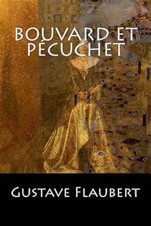 Imagen del vendedor de Bouvard Et Pcuchet -Language: french a la venta por GreatBookPrices