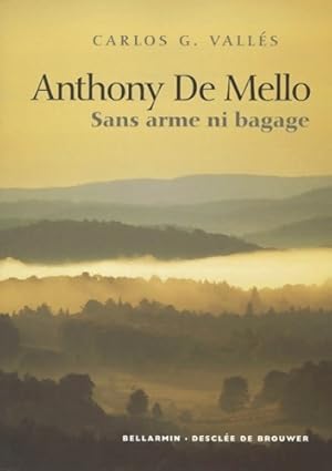 Seller image for Sans arme ni bagage - Carlos Gonzales Vall?s for sale by Book Hmisphres