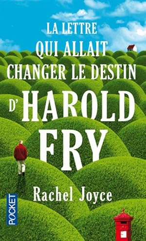Seller image for La lettre qui allait changer le destin d'Harold Fry arriva le mardi. - Rachel Joyce for sale by Book Hmisphres