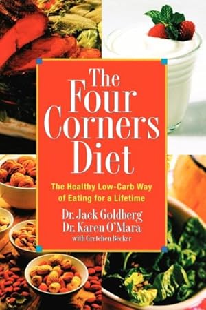 Seller image for Four Corners Diet : The Healthy Low - Carb Way of Eating for a Lifetime for sale by GreatBookPrices