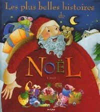 Les plus belles histoires de No?l Tome II - Collectif