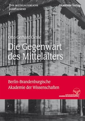 Imagen del vendedor de Die Gegenwart Des Mittelalters -Language: german a la venta por GreatBookPrices