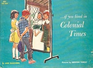 Imagen del vendedor de .If you lived in colonial times - Ann McGovern a la venta por Book Hmisphres