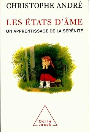Seller image for Les ?tats d'?me. Un apprentissage de la s?r?nit? (Extraits) - Christophe Andr? for sale by Book Hmisphres