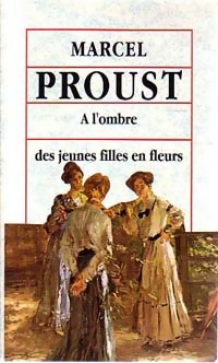 Imagen del vendedor de A l'ombre des jeunes filles en fleurs - Marcel Proust a la venta por Book Hmisphres