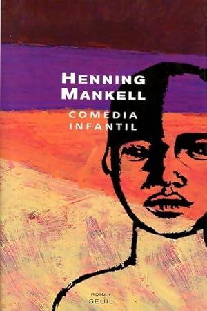 Image du vendeur pour Com?dia infantil - Henning Mankell mis en vente par Book Hmisphres