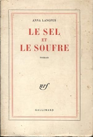 Image du vendeur pour Le sel et le soufre - Anna Langfus mis en vente par Book Hmisphres