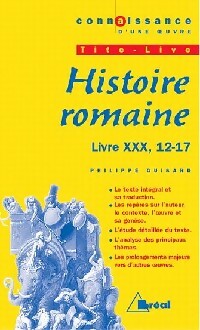 Image du vendeur pour Histoire Romaine, Tite Live - Philippe Guisard mis en vente par Book Hmisphres