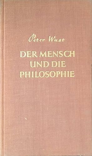 Bild des Verkufers fr Der Mensch und die Philosophie : Einfhrung in die Hauptfragen der Existenzphilosophie. zum Verkauf von books4less (Versandantiquariat Petra Gros GmbH & Co. KG)