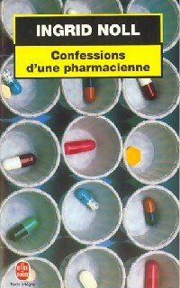 Image du vendeur pour Confessions d'une pharmacienne - Ingrid Noll mis en vente par Book Hmisphres