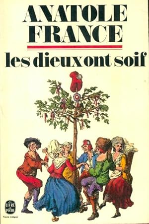 Imagen del vendedor de Les dieux ont soif - Anatole France a la venta por Book Hmisphres