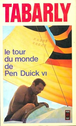 Le tour du monde de Pen-Duick VI - Eric Tabarly