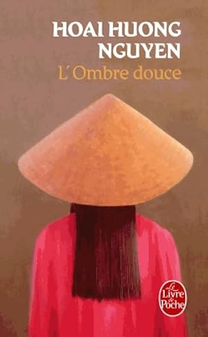 Bild des Verkufers fr L'ombre douce - Hoai Huong Nguyen zum Verkauf von Book Hmisphres