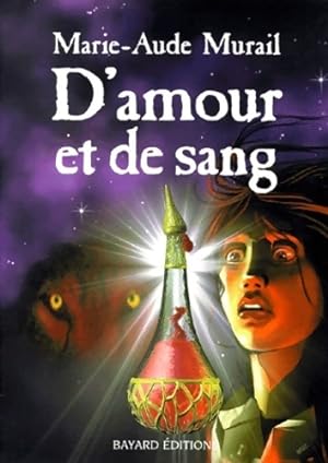 Image du vendeur pour D'amour et de sang - Marie-Aude Murail mis en vente par Book Hmisphres