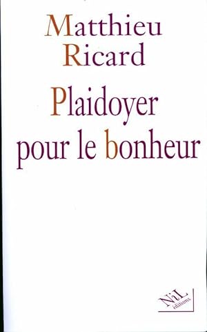 Image du vendeur pour Plaidoyer pour le bonheur - Matthieu Ricard mis en vente par Book Hmisphres