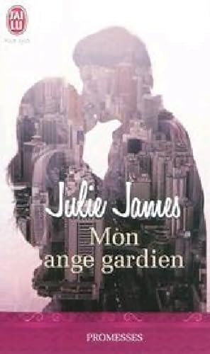 Seller image for Mon ange gardien - Julie James for sale by Book Hmisphres