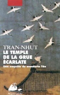 Bild des Verkufers fr Le temple de la grue ?carlate - Thanh-Van Tran-Nhut zum Verkauf von Book Hmisphres