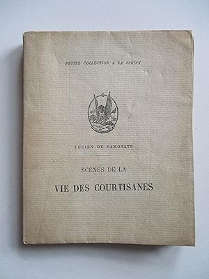 Scènes de la vie des courtisanes