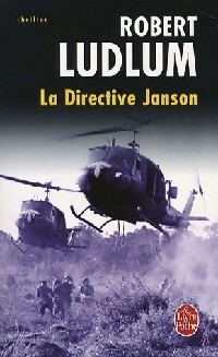 Image du vendeur pour La directive Janson - Robert Ludlum mis en vente par Book Hmisphres