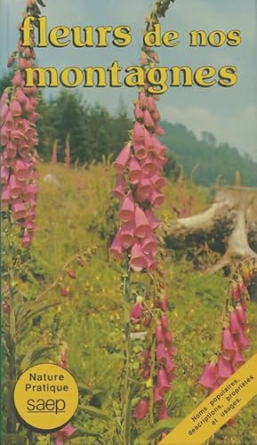 Fleurs de nos montagnes - Robert Fritsch