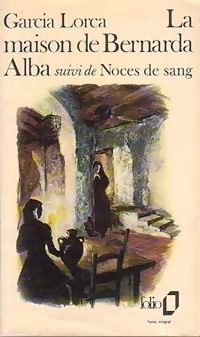 Imagen del vendedor de La maison de Bernarda Alba / Noces de sang - Federico Garc?a Lorca a la venta por Book Hmisphres