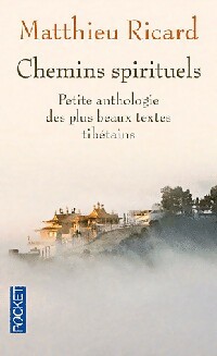 Image du vendeur pour Chemins spirituels - Matthieu Ricard mis en vente par Book Hmisphres
