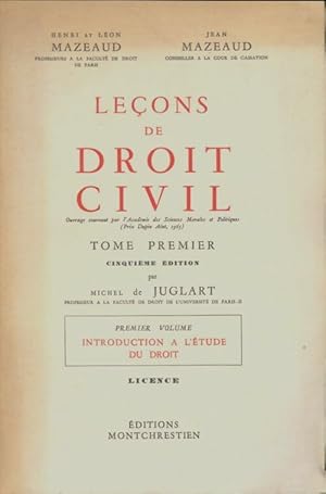 Le?ons de droit civil tome I - Henri Mazeaud