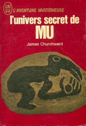 Immagine del venditore per L'univers secret de Mu - James Churchward venduto da Book Hmisphres