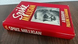 Seller image for Spike Milligan: A Biography for sale by BoundlessBookstore