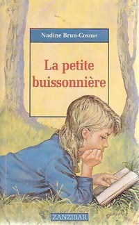 Bild des Verkufers fr La petite buissonni?re - Nadine Brun-Cosme zum Verkauf von Book Hmisphres
