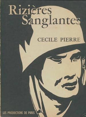 Rizi res sanglantes - C cile Pierre