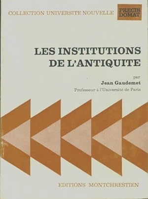 Bild des Verkufers fr Les institutions de l'antiquit? - Jean Gaudemet zum Verkauf von Book Hmisphres