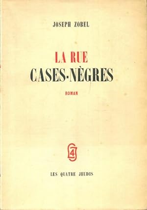 Seller image for La rue Cases-N?gres - Joseph Zobel for sale by Book Hémisphères
