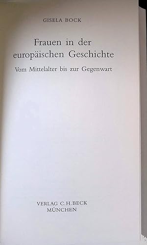 Bild des Verkufers fr Frauen in der europischen Geschichte : vom Mittelalter bis zur Gegenwart. Europa bauen zum Verkauf von books4less (Versandantiquariat Petra Gros GmbH & Co. KG)