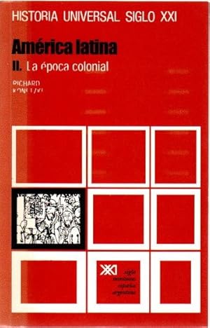 Imagen del vendedor de Amrica latina. II. La poca colonial . a la venta por Librera Astarloa