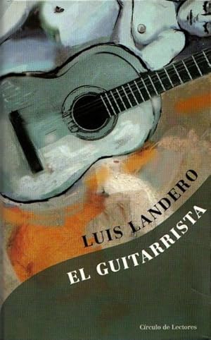Imagen del vendedor de El guitarrista . a la venta por Librera Astarloa