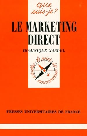 Le marketing direct - Dominique Xardel
