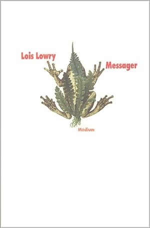 Bild des Verkufers fr Messager - Lois Lowry zum Verkauf von Book Hmisphres