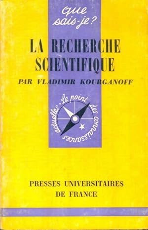 Imagen del vendedor de La recherche scientifique - Vladimir Kourganoff a la venta por Book Hmisphres