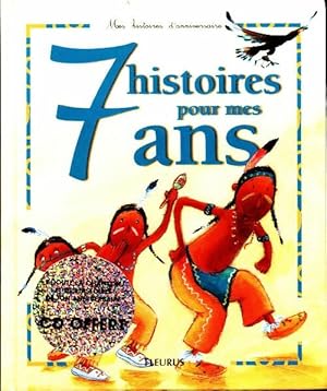 Seller image for 7 histoires pour mes 7 ans - Collectif for sale by Book Hmisphres