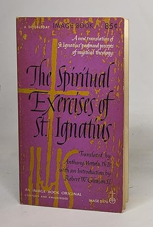 The spiritual exercises of st.ignatius