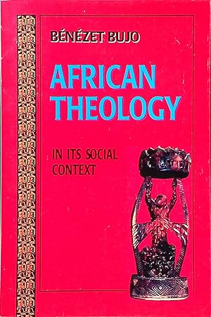 Bild des Verkufers fr African Theology in its social context zum Verkauf von books4less (Versandantiquariat Petra Gros GmbH & Co. KG)