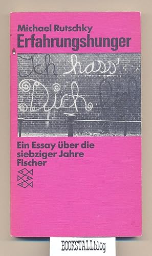 Erfahrungshunger : Ein Essay uber die siebziger Jahre