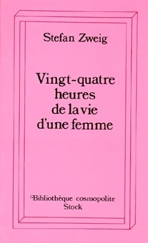 Immagine del venditore per Vingt-quatre heures de la vie d'une femme - Stefan Zweig venduto da Book Hmisphres